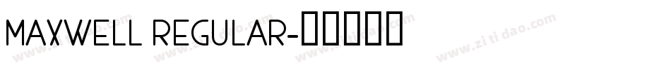 MAXWELL REGULAR字体转换
